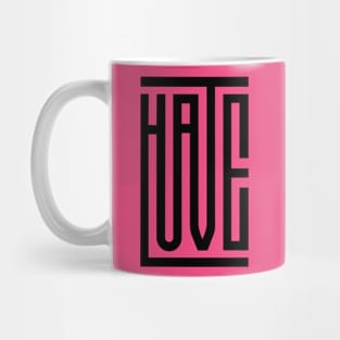 HateLove Mug